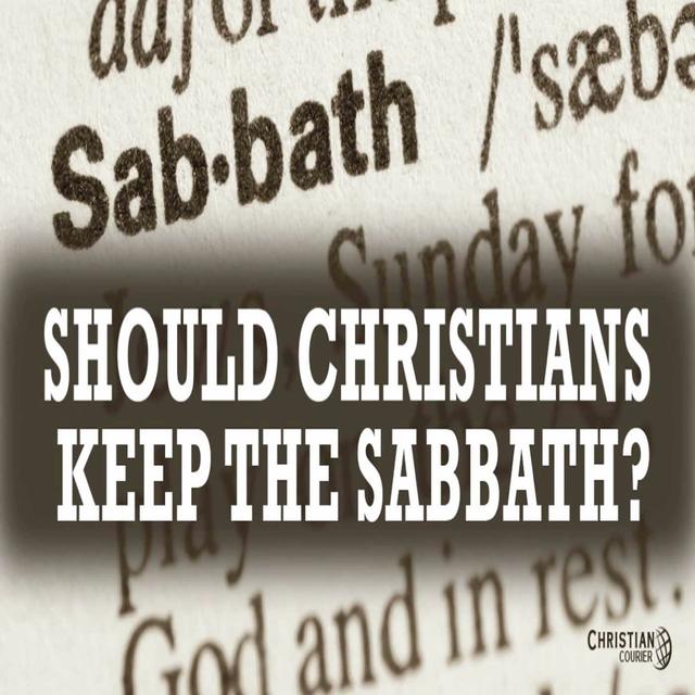 Should Christians Observe the Sabbath? - podcast episode cover