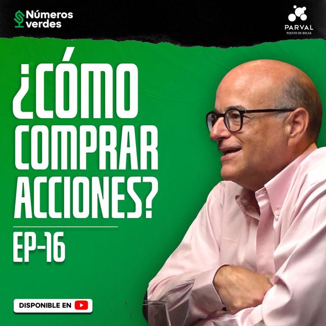EP 16: ¿Cómo funcionan las ACCIONES? - podcast episode cover