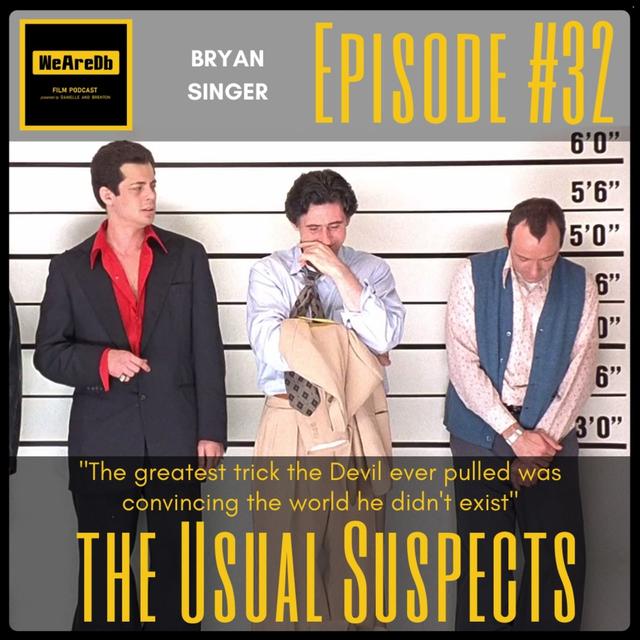 Episode #32 - The Usual Suspects - podcast episode cover