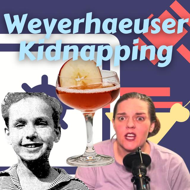 Weyerhaeuser Kidnapping - podcast episode cover