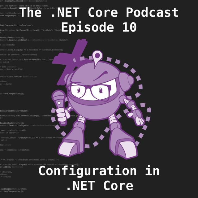 Configuration in .NET Core - podcast episode cover