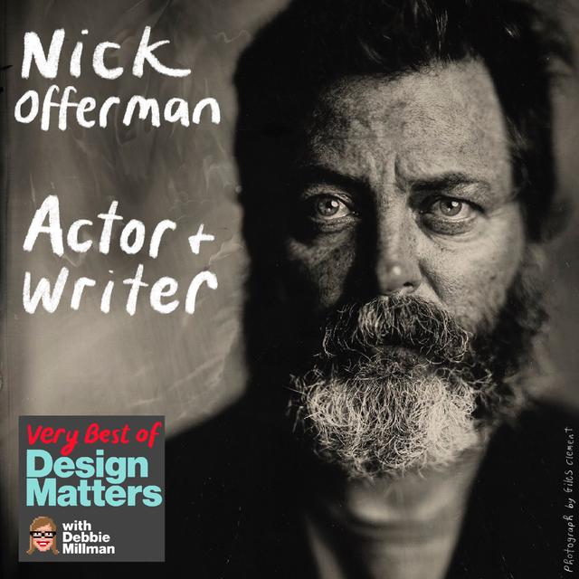 Best of Design Matters: Nick Offerman - podcast episode cover
