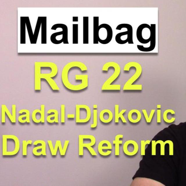Post-Roland Garros 2022 Mega Mailbag - podcast episode cover