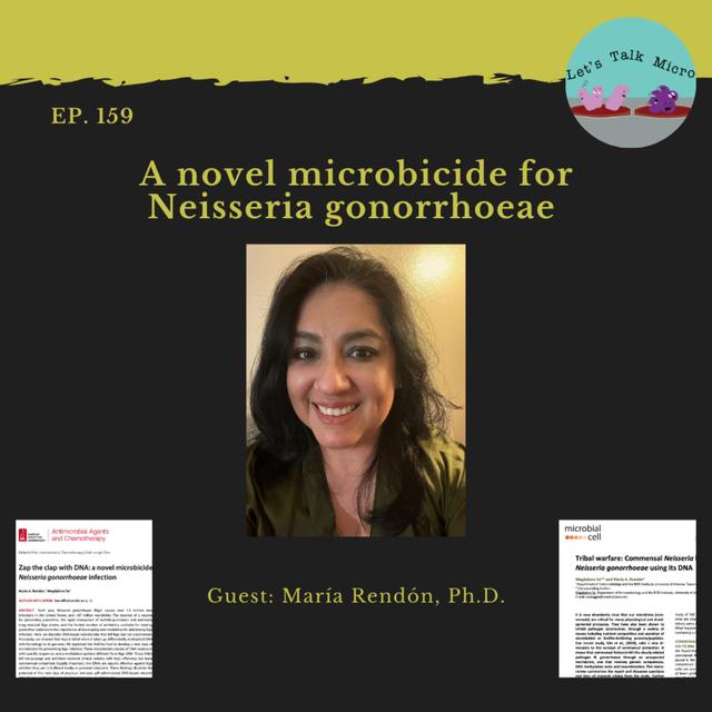 159: A novel microbicide for Neisseria gonorrhoeae - podcast episode cover