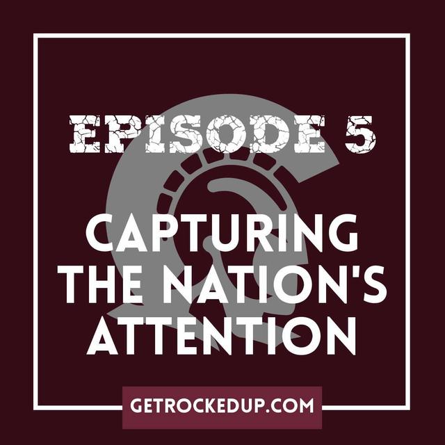 Capturing the Nation's Attention - podcast episode cover