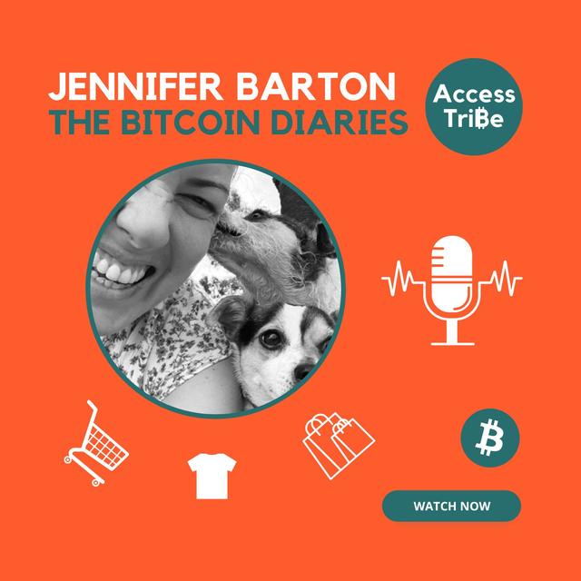 AT52 - Jennifer Barton, The Bitcoin Diaries - podcast episode cover