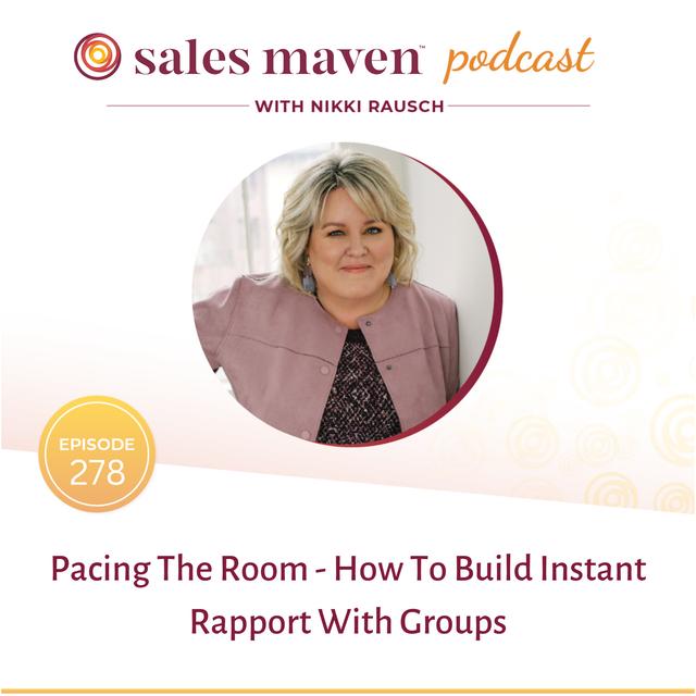 Pacing The Room - How To Build Instant Rapport With Groups - podcast episode cover