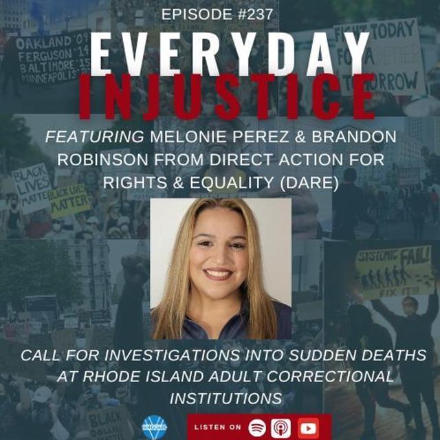 Everyday Injustice Podcast Episode 237: In-custody Deaths Investigated in Rhode Island - podcast episode cover