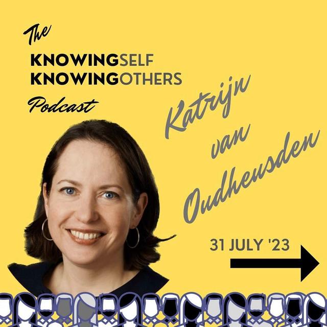 26 Self-Awareness Meets Selflessness: Navigating Leadership with Katrijn van Oudheusden - podcast episode cover