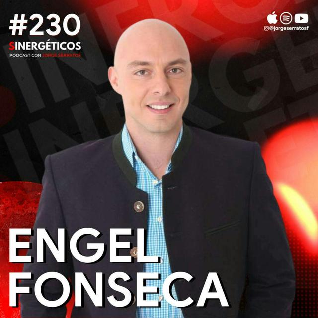 #230 Sinergéticos | Usa la IA para HACER DINERO y VENDER MÁS | Engel Fonseca - podcast episode cover