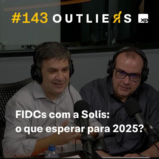 #143 - FIDCs com a Solis: o que esperar para 2025? - podcast episode cover