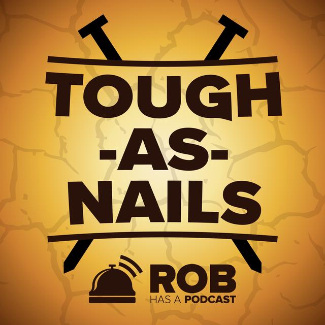 Tough as Nails | Season 1, Episode 6 Recap - podcast episode cover
