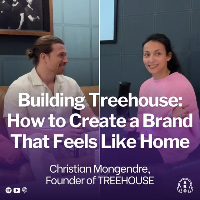 Building Treehouse: How Christian Created a Brand That Feels Like Home - podcast episode cover