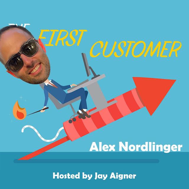 The First Customer - Making your development agency dreams Materialize with Alex Nordlinger - podcast episode cover