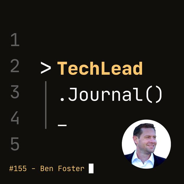 #155 - Build What Matters With Vision-Led Product Management - Ben Foster - podcast episode cover