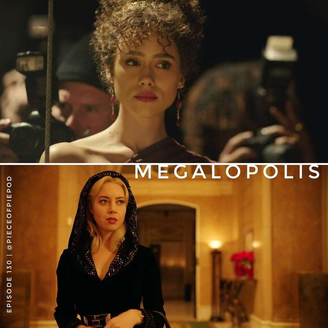 Megalopolis - podcast episode cover