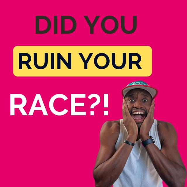 Top 3 Things To Do When You Start A Race Too Fast - podcast episode cover