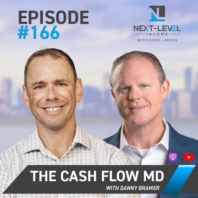 Ep 166: The Cash Flow MD with Danny Bramer - podcast episode cover