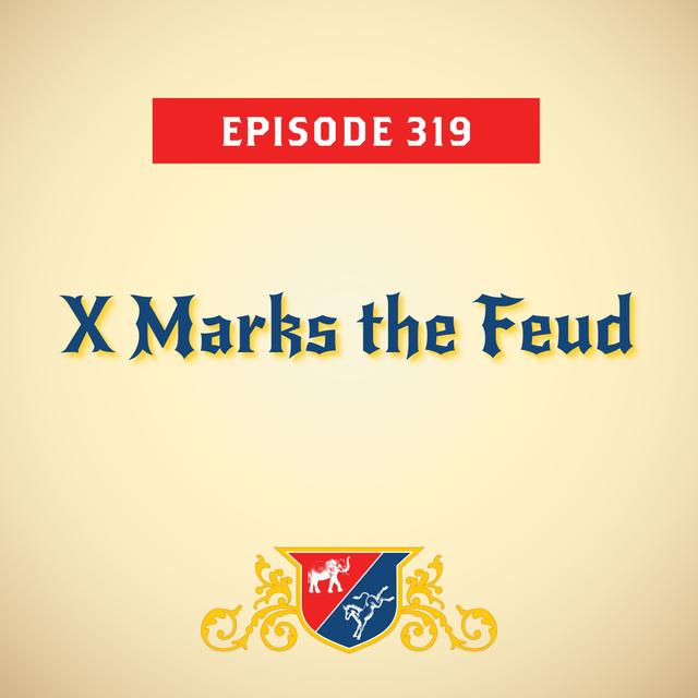 X Marks the Feud (with Jonathan Martin) - podcast episode cover