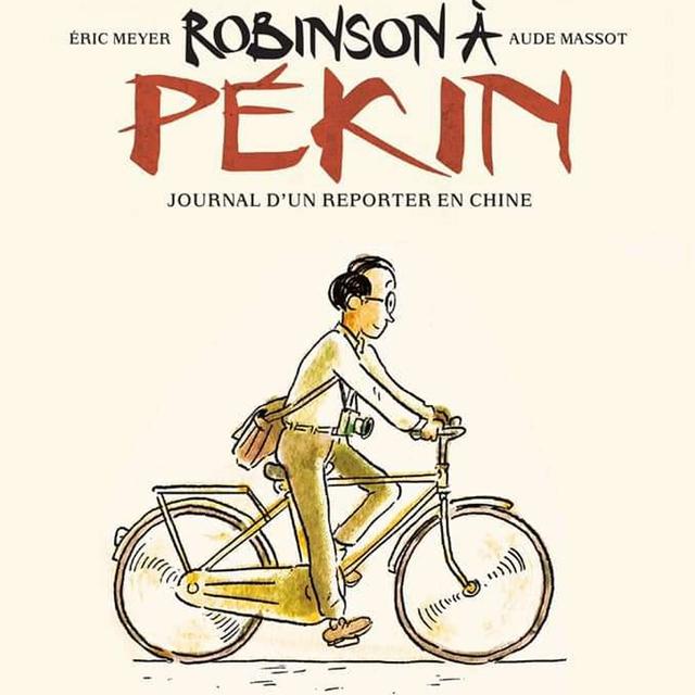 Il est né, Robinson à Pékin - podcast episode cover