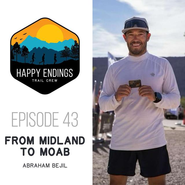 From Midland to Moab: Abraham Bejil and the Moab 240 - podcast episode cover