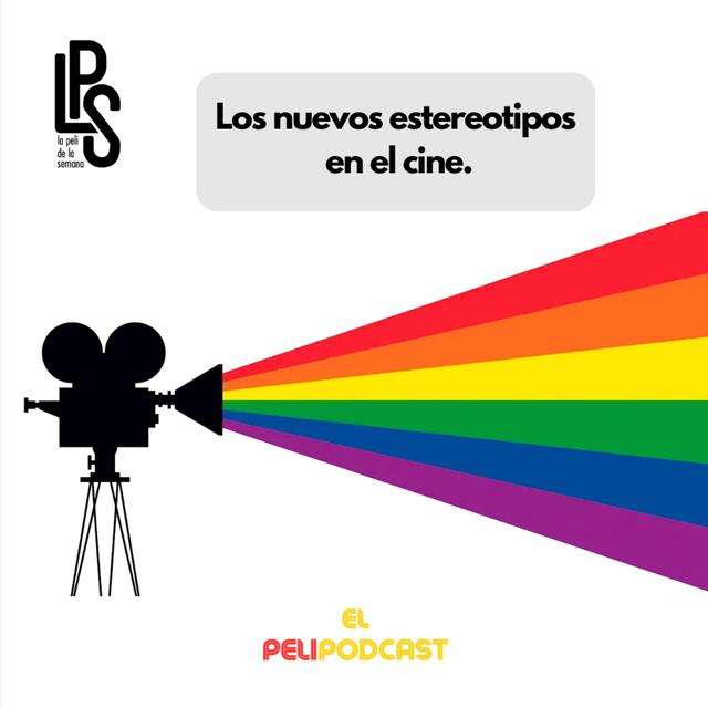 Los Nuevos Estetereotipos en el Cine - podcast episode cover