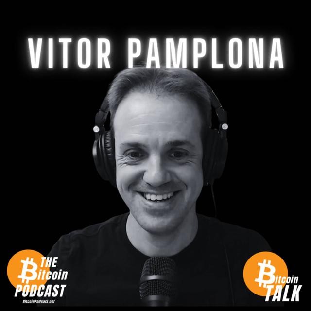 NOSTR, CAPITALISM, & THE FUTURE OF SOCIAL MEDIA with VITOR PAMPLONA (Nostr Talk on THE Bitcoin Podcast) - podcast episode cover