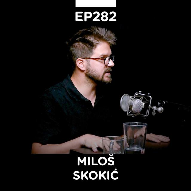 EP 282: Miloš Skokić, Žiška - Pojačalo podcast - podcast episode cover