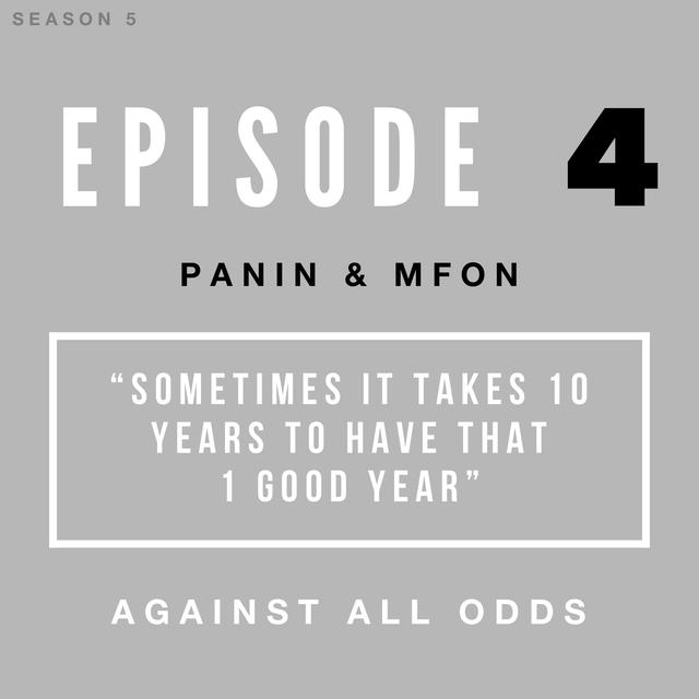 "Sometimes It Takes 10 Years of Sacrifice for That 1 Good Year" | A Chat with Panin and Mfon - podcast episode cover