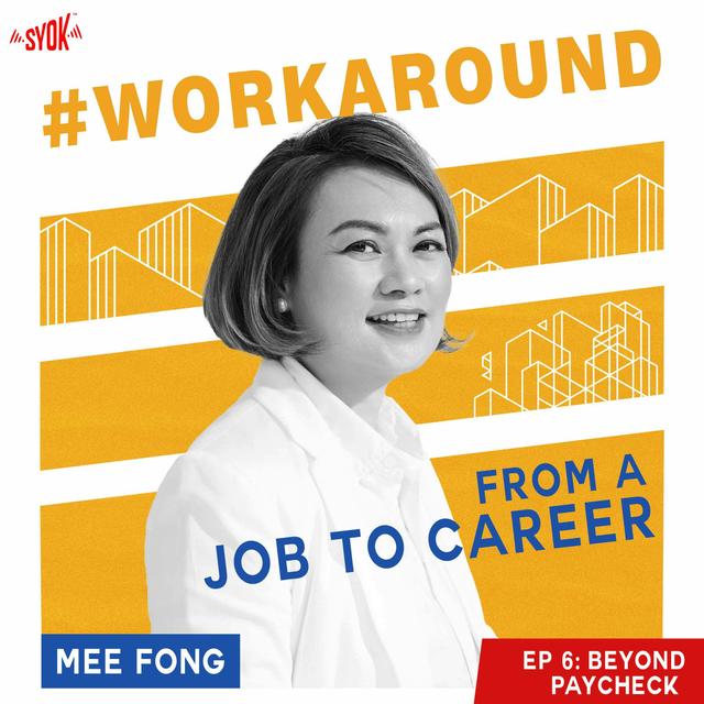 Beyond Paycheck | #WORKAROUND EP6 - podcast episode cover