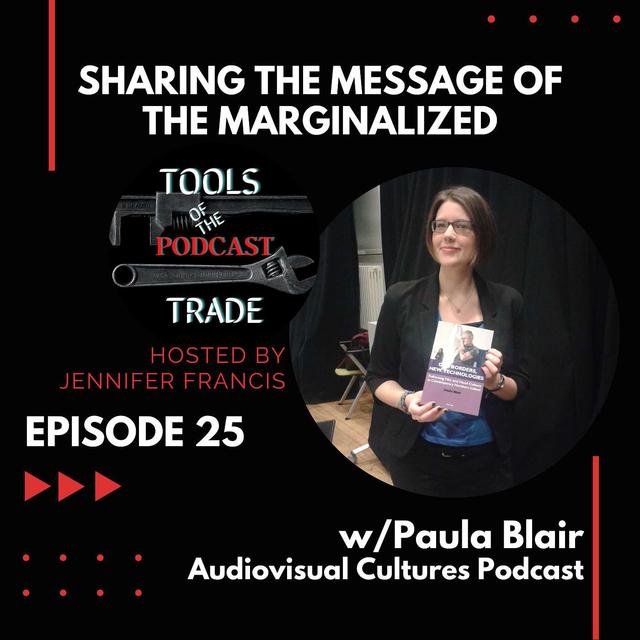 Sharing the Message of the Marginalized w/Paula Blair - podcast episode cover