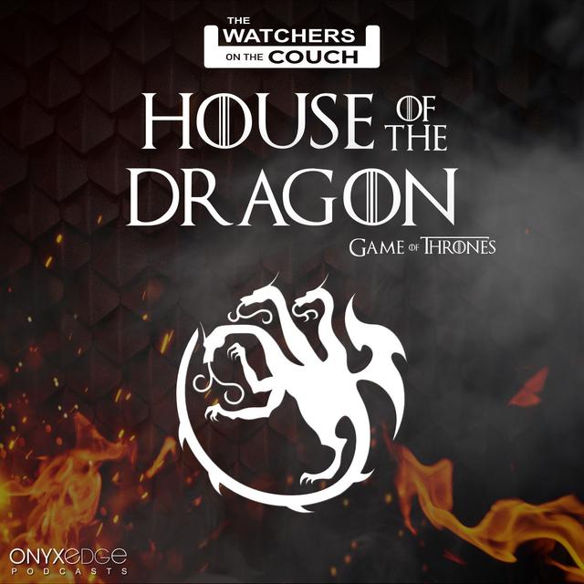 HOTD 1×07 Trailer Breakdown (No Book Spoilers) - podcast episode cover