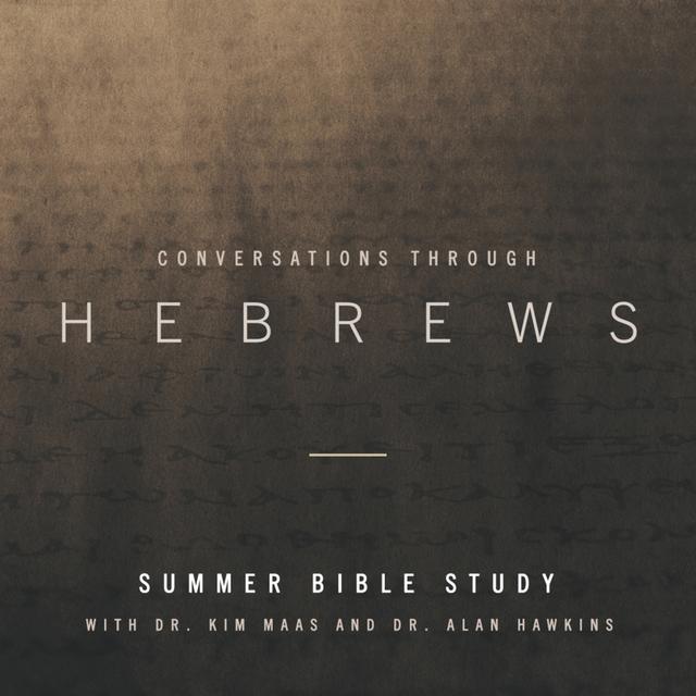 Conversations through the Book of Hebrews (Part 5) with Special Guest Dr. Alan Hawkins - podcast episode cover