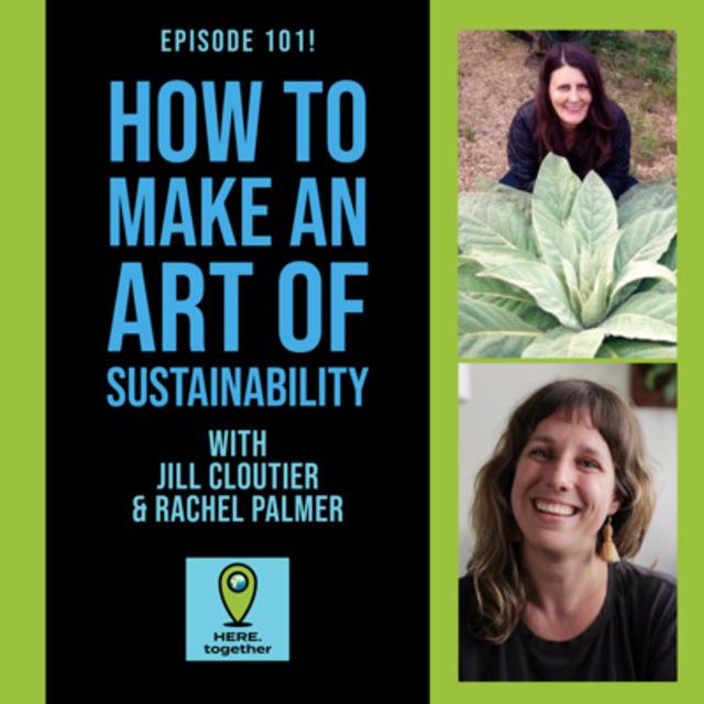 How to Make an Art of Sustainability - podcast episode cover