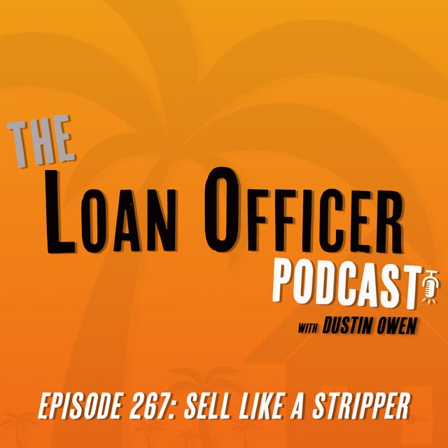 Episode 267: Sell Like A Stripper - podcast episode cover