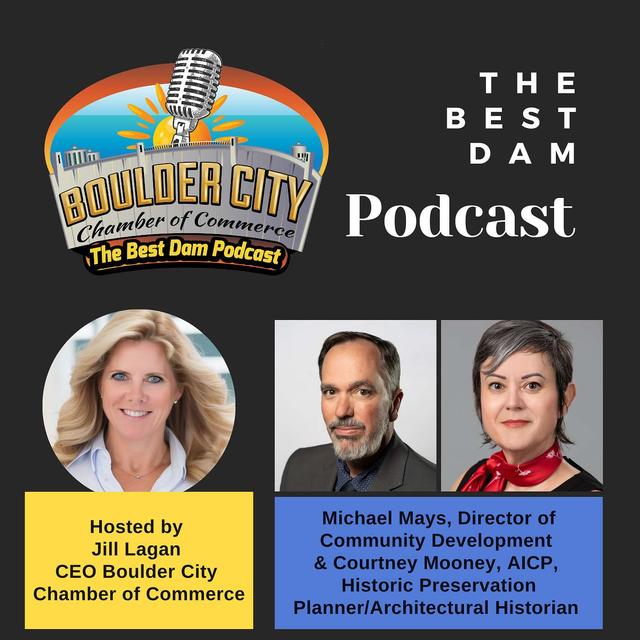 Driving Tourism Through Historic Preservation: The Value of Character and History in Boulder City - podcast episode cover