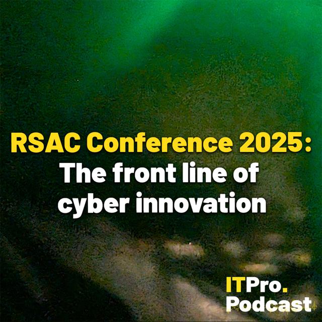 RSAC Conference 2025: The front line of cyber innovation - podcast episode cover