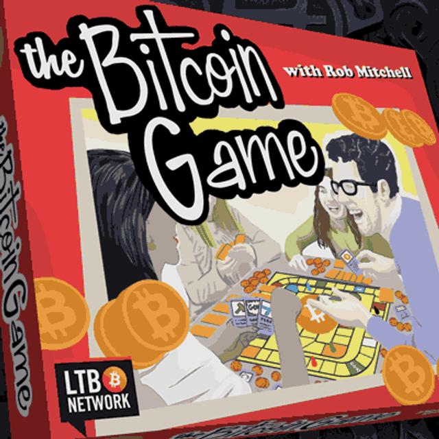 The Bitcoin Game #48: Digging Deeper (Part One) - Ryan X. Charles - podcast episode cover