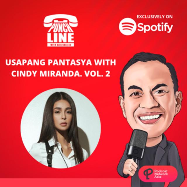 Ep. 152: Usapang Pantasya 2 with Cindy Miranda - podcast episode cover