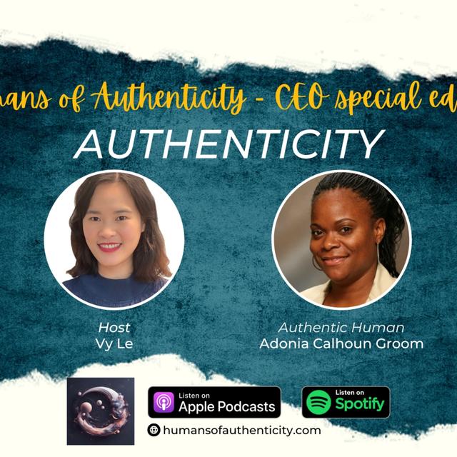 1. Authenticity with Adonia Calhoun Groom - podcast episode cover