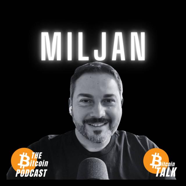 NOSTR vs Tech Monopolies, the Future of Social Media & Primal 2.0 - MILJAN (THE Bitcoin Podcast) - podcast episode cover
