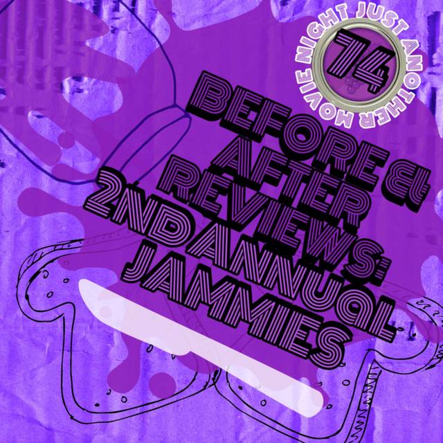 Before and After reviews episode 74: our top ten movies of 2023 (2nd annual Jammies) - podcast episode cover