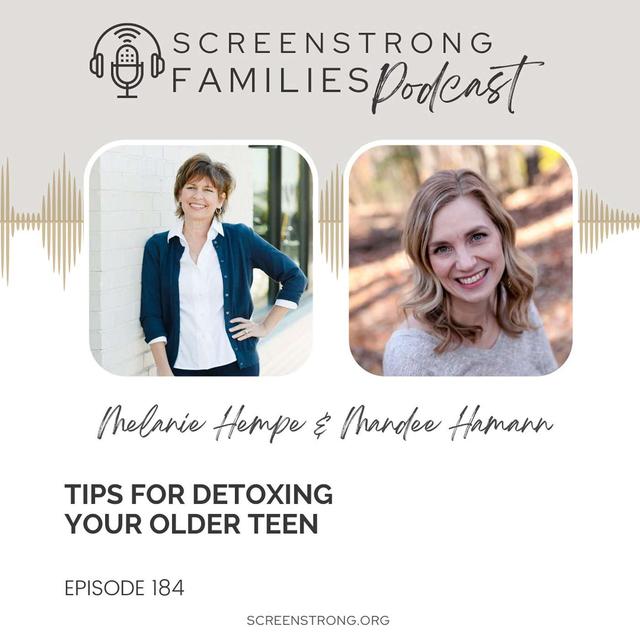 Tips for Detoxing Your Older Teen (#184) - podcast episode cover