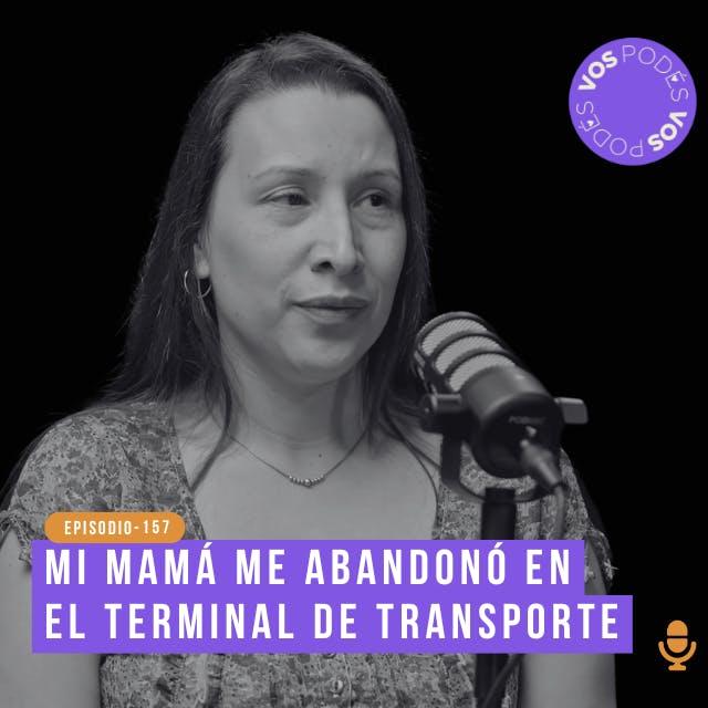 Mi mamá me abandonó en el terminal de transporte - invitada: Diana Herrera - podcast episode cover