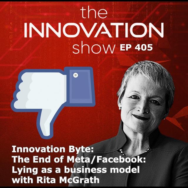 The End of Meta/Facebook: Lying as a business model with Rita McGrath - podcast episode cover