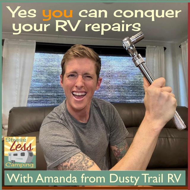 Yes - you can conquer your own RV repairs - podcast episode cover