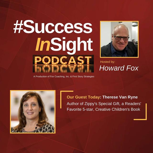 Therese Van Ryne - Author of Zippy's Special Gift, a Readers' Favorite 5-star, Creative Children's Book - podcast episode cover
