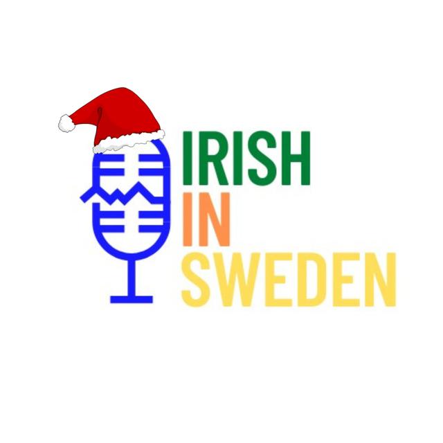 Irish In Sweden - A Taste Of Christmas With Liam Ginnane - podcast episode cover