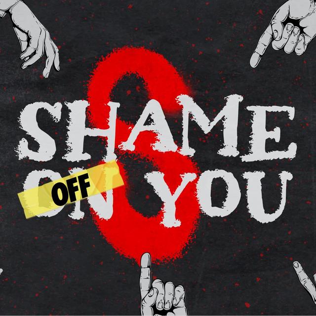 Shackled to Shame | Shame Off You | Pastor Austin Coleman - podcast episode cover