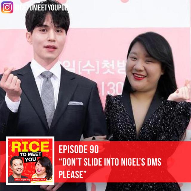 90: Don't Slide into Nigel's DMs Please! - podcast episode cover